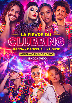LA FIEVRE DU CLUBBING